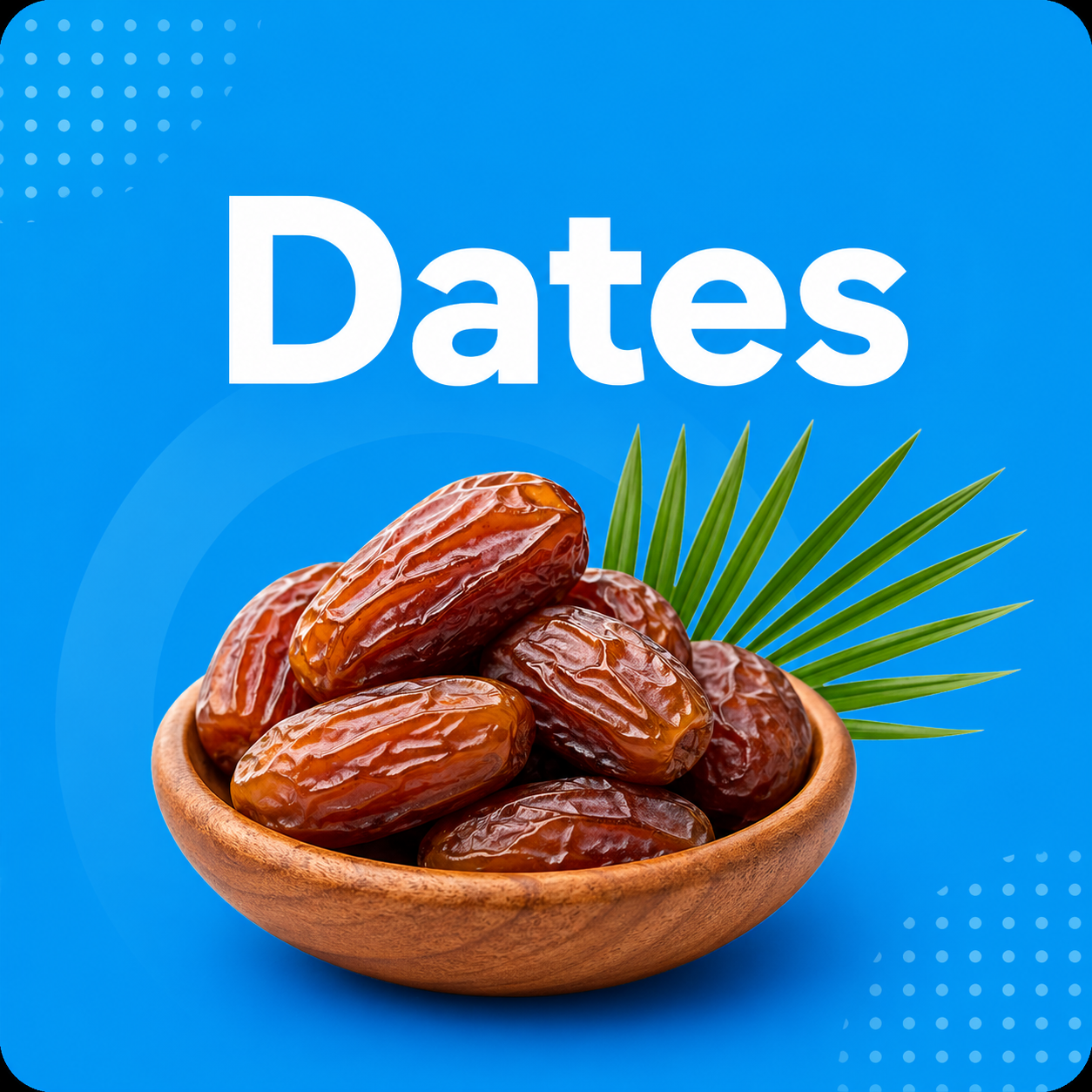 Dates